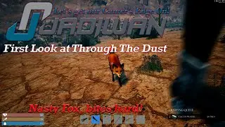 Through The Dust [] Jadiwan's First Look