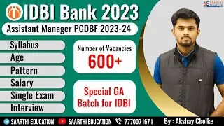 IDBI Assistant Manager PGDBF -2023-24 | IDBI PGDBF 2023-24 | 600 Vacancies