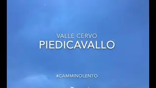Baffidigatto, #camminolento - Piedicavallo (Valle Cervo)