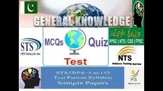 General Knowledge MCQs - STS Job Preparation - IBA Test Paper - Sindh Government - BPS 05 - BPS 15