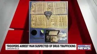 Troopers arrest man suspected of trafficking narcotics in Greenfield