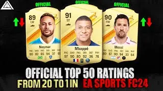 FIFA 24 (EA FC 24) | OFFICIAL TOP 50 BEST PLAYER RATINGS (FROM 20-1) | FT. Mbappe, Messi, Neymar