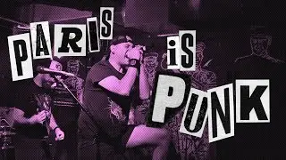 See You in the Pit! &mdash; Paris' Underground Punk Scene