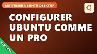 V04EP1 : Ma&icirc;triser Ubuntu Desktop : Guide Complet LibreOffice, Office Web 365, drive, GRATUIT!