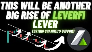 This Will Be Another Big Rise Of LeverFi LEVER