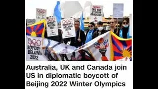 Australia, UK and Canada join US in diplomatic boycott of Beijing 2022 Winter Olympics - CNN News.