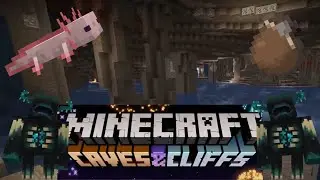 Minecraft 1.17 : The Caves & Cliffs Update Archaeology, Warden, NEW Biomes, NEW Caves And More!!!!!!