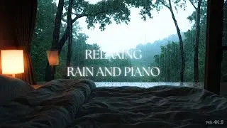 Cozy Rainy Night 🌧️ | Soft Rain Sounds and Piano for Peaceful Night