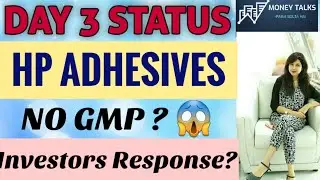 HP ADHESIVES IPO GMP TODAY | HP ADHESIVES IPO SUBSCRIPTION STATUS | HP ADHESIVES IPO LATEST NEWS