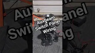 Auxbeam Switch Panel Wiring