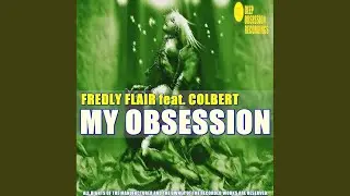My Obsession (Derrick Flair Remix)