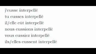 Conjugaison visuelle # Verbe = Interpeller =