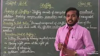 Meaning and Introduction of Staffing(Chapter-Staffing)