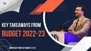 Key Takeaways from Budget 2022 | Budget in Simple Language
