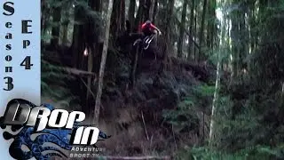 Drop In Season 3 Ep. 4 (Freeride mountain bike TV Series)