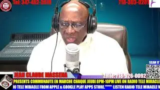 JEAN CLAUDE MASSENA PRESENTS COMMUNAUTE EN MARCHE CHAQUE JEUDI 8PM-10PM LIVE ON RTM. 92.3 SCA1
