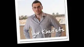 Igor Kheifets Mentoring | Igor Kheifets Coaching SCAM | Igor Kheifets Coaching Results