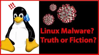 Linux and Malware: Cybersec Myths | Is Linux safe from viruses?