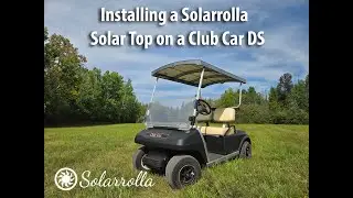 Установка солнечной батареи Solarrolla мощностью 300 Вт на Club Car DS