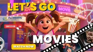 Let&rsquo;s Go to the Movies! | Fun English Song for Kids & ESL Learners