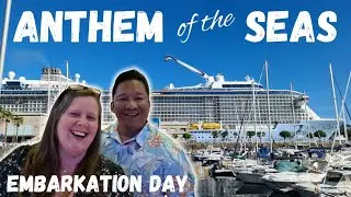ANTHEM OF THE SEAS | EMBARKATION | TRAVEL DAY | 7 DAY FRANCE & SPAIN