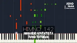HIMNO 142 - Venid, cantad, de gozo en plenitud | Piano Tutorial + Partitura
