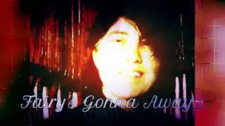 Fairy's Gonna Away (Original Song by Simona Senesi) Spotify Artist: CARRER