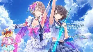 I'm a MEAN MAGICAL GIRL | Blue Reflection - Part 1