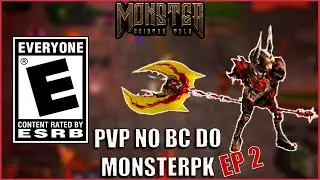 PVP NO BC DO MONSTERPK EP 2 (CL&Atilde; EVERYONE) - MonsterPK Priston Tale
