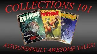 Collections 101: Fallout 4 Astoundingly Awesome Tales