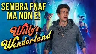 FNAF MA NON &Egrave; FNAF - REACTION A WILLY'S WONDERLAND!