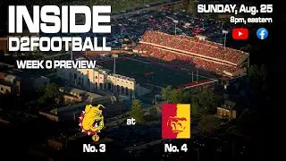 Inside D2Football - Week Zero Preview