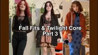 Fall Outfits/Twilight Core tiktok compilation 2021 🍁🍂🧚🏼 PART 3 (Bella Swan, Alice Cullen)