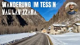 Wanderung im Tessin - Val Lavizzara