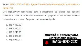 BANCA IBFC Quest&atilde;o de Matem&aacute;tica B&aacute;sica Resolvida Passo a Passo  Concursos 2022