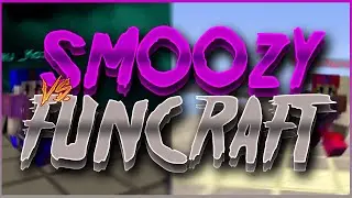 SMOOZY VS FUNCRAFT | G4NG MODE