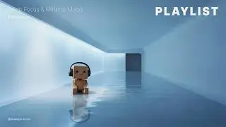 특별한 공간에 어울리는 미니멀한 무드의 음악 | Music for Refined Spaces
