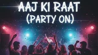 Aaj Ki Raat (Party On) | Official Music Video | Gogo Studio | #HindiHipHop #GogoStudio