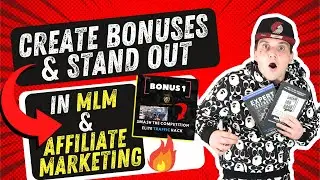 How To Create A Bonus Page For Affiliate Marketing And MLM Products