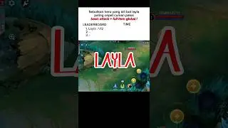 Layla basic attack full item global vs bot layla