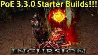 PoE 3.3.0 Starter Builds!!!