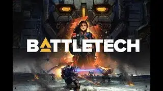 BattleTech Part 6