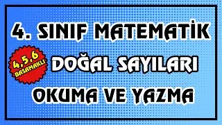 4. Sınıf Matematik 4, 5, 6 Basamaklı Doğal Sayıları Okuma ve Yazma | Yep Yeni