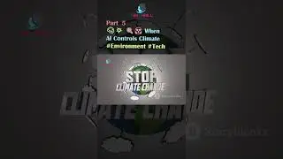 🔍😱 When AI Controls Climate #Environment #Tech #ai #youtube #videos #technology PART 5