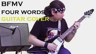 Bullet for my valentine - four words (Guitar solo cover by Mani Mashhoori)