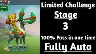 Lords mobile Limited Challange Grove Guardian Stage 3 Fully auto|Grove Danger Stage 3 Fully auto