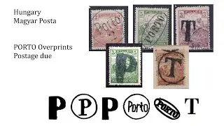 The Fascinating World of Hungarian Porto Overprints