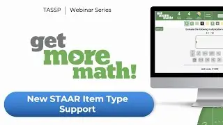 TASSP STAAR - New Math Problem Type Support for Texas Math Teachers TEKS Aligned!