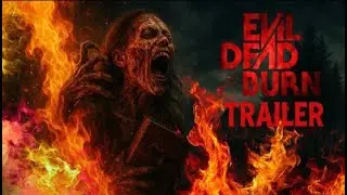 Evil Dead Burn  Official Trailer 2026 HD