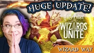 HUGE Wizards Unite Gameplay Update! Quick Overview [Wizard Way]